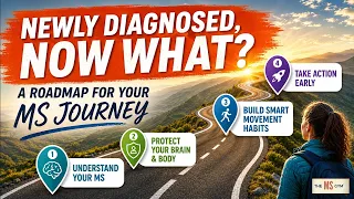 Newly Diagnosed with MS 4 Things You Need to Understand Early