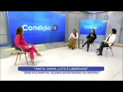 Conexão ND: série documental celebra bicentenário da heroína Anita Garibaldi