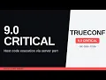 TrueConf Server Flaw Can Let Attackers Run Code on the Host CVE-2026-72530