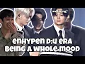 Download Lagu ENHYPEN D:U ERA BEING A WHOLE MOOD FOR 10 MINUTES STRAIGHT