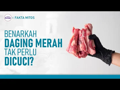 Mengapa Daging Sapi dan Kambing Tidak Boleh Dicuci? Ini Penjelasannya