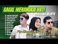 Download Lagu Maulana Wijaya - GAGAL MERANGKAI HATI | INSAN YANG TERSAKITI || LAGU POP MELAYU TERPOPULER 2024