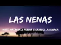 Natti Natasha x Farina x Cazzu x La Duraca - Las Nenas (Letra/Lyrics)