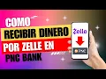 Como Recibir Dinero Por Zelle Pnc Bank