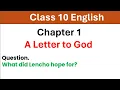 What did lencho hope for Class 10 English chapter 1