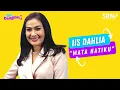 Download Lagu IIS DAHLIA - MATA HATIKU | LIVE SESSION | INI DANGDUT