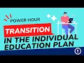 Transition in the IEP - Part 1