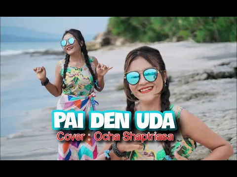 Download MP3 PAI DEN UDA || LAGU MINANG 2022 || Cover Ocha Shaptriasa || Lirik MR GROUP