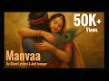 Download Lagu Manvaa | Krishna Bhajan | Silent Lyricist | Anil Jeengar   | Official Music Video