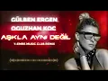 Download Lagu Gülben Ergen ft Oğuzhan Koç - Aşkla Aynı Değil ( Y-Emre Music Club Remix )