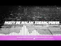 Download Lagu PARTY INI MALAM TORANG PUNYA (difan official ft sadril remix)💃🚀🏝️