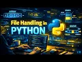 File Handling in Python Python Tutorial for Beginners Part-12