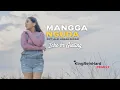Download Lagu LAGU KARO TERBARU 2022 - MANGGA NGUDA - ICHE br GINTING