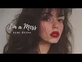 Download Lagu 「Vietsub + Engsub」I'm A Mess - Bebe Rexha