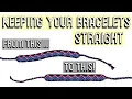 HOW TO KEEP EDGES STRAIGHT CC Friendship Bracelets