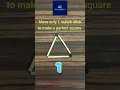Match stick puzzle with answers shorts