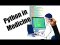Python in Medicine Introduction
