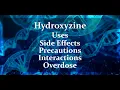 Hydroxyzine Hcl - Uses Side Effects and More