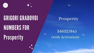 Prosperity - Grigori Grabovoi Number With Activation