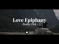 Download Lagu Reality Club - Love Epiphany (Lyrics Video)