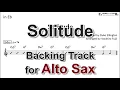 Download Lagu Solitude (Duke Ellington)  - Backing Track with Sheet Music for Alto Sax