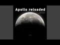 Apollo reloaded