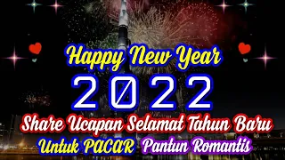 Kumpulan Ucapan Selamat Tahun Baru 2022 Untuk Pacar Romantis