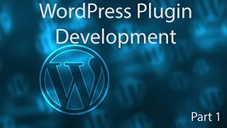 WordPress Plugin Development tutorial - part 1