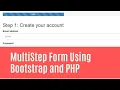 Multistep Form Using Bootstrap and PHP MultiStep Form Submit and Save Into MySQL Using PHP