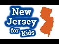 New Jersey for Kids US States Learning