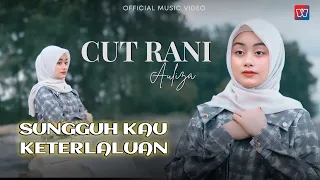 cut rani sungguh kau keterlaluan official music video lagu melayu terbaru