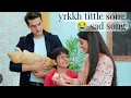 Download Lagu Yeh rishta kya kehlata hai tittle song (😭 sad)||kaira❤️||Yrkkh||