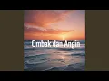 Lagu Ombak dan Angin