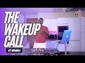 The Wake Up Call with Grauchi #27 Kikambala - (Live From The New Good Company HQ)