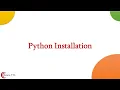 Python Tutorial Python Installation