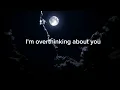 Download Lagu Keenan te - over thinking about you edit(lyrics speed+up)