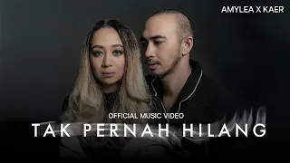  ost nur tak pernah hilang amylea x kaer official music video