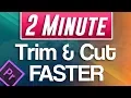 Premiere Pro Tutorial Tips to Trim and Cut FASTER
