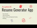 An update - Resume Generator App using Nextjs TailwindCSS React PDF Semantic UI Akash Devgan