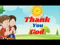 Download Lagu Thank You God | Nursery Rhyme for Kids | English Prayer