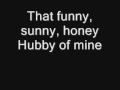 Download Lagu Chicago- Funny Honey Lyrics