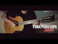 Download Lagu Pura Pura Lupa - Mahen (Fingerstyle Guitar Cover)