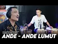 Download Lagu ANDE - ANDE LUMUT KOPLO VERSION PAKDHE GEPENK FT FARIS KENDANG AUDIO HIGH QUALITY