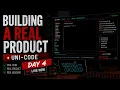 Building a Real Product From Scratch Vibe Coding Live Day 4