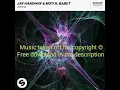 Lagu Jay Hardway \u0026 MOTi feat. Babet - Wired