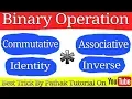 Binary Operation Commutative Associative Identity Inverse Relation Function Class 12 Mathematic