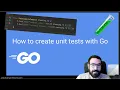 How to write a unit test with Golang Step by step tutorial