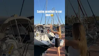 Last goodbye to our boat👋🥺 #sailboat #boat #boatlife #sailinglife