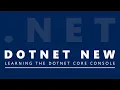 Learning The NET Core Command Line