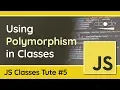 JavaScript Classes Polymorphism - JavaScript OOP Tutorial